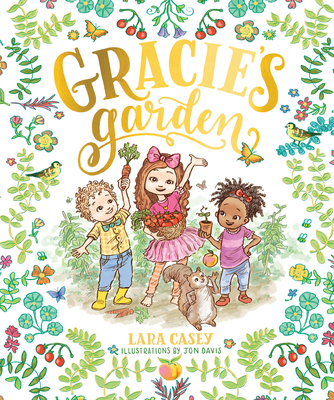Gracie's Garden - Casey, Lara