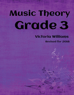 Grade Three Music Theory: For Abrsm Candidates