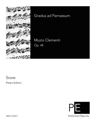 Gradus Ad Parnassum - Clementi, Muzio