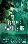 Grady's Awakening