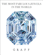 GRAFF: The Most Fabulous Jewels in the World