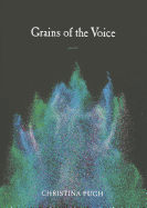 Grains of the Voice