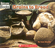 Grains to Bread