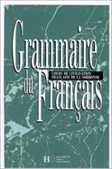 Grammaire Du Francais - Cours De Civilisation Francaise De La Sorbonne - Delatour, and Jennepin