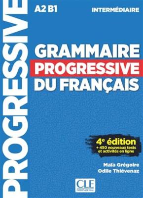 Grammaire progressive du francais - Nouvelle edition: Livre intermediaire - Gregoire, Maia, and Thievenaz, Odile