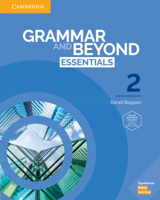 Grammar and Beyond Essentials Level 2 Student's Book with Online Workbook - Reppen, Randi