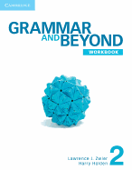 Grammar and Beyond Level 2 Online Workbook (Standalone for Students) Via Activation Code Card L2 Version