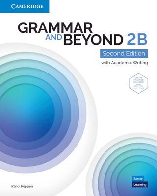 Grammar and Beyond Level 2b Student's Book with Online Practice - Reppen, Randi