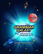 Grammar Galaxy Red Star: Adventures in Language Arts