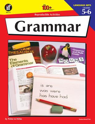 Grammar, Grades 5 - 6 - Re Hirbe, Carla, and Potter, John
