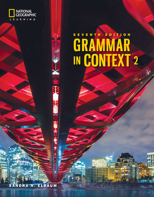 Grammar in Context 2: Student's Book - Elbaum, Sandra