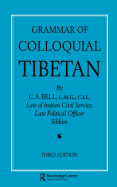 Grammar of Colloquial Tibetan