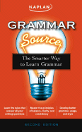 Grammar Source: The Smarter Way to Learn Grammar