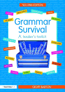 Grammar Survival: A Teacher's Toolkit