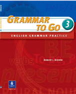 Grammar to Go 3: English Grammar Practice