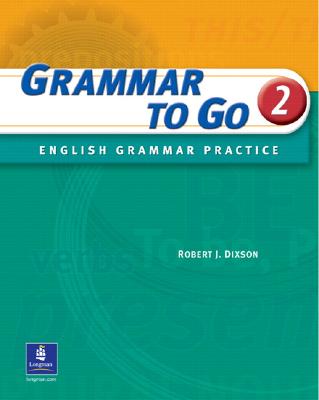 Grammar to Go, Level 2 - Dixson, Robert