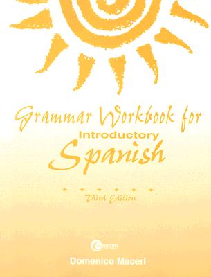 Grammar Workbook for Introductory Spanish - Maceri, Domenico