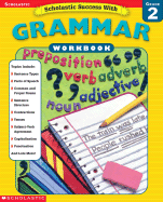 Grammar Workbook Grade 2 - Scholastic Professional Books (Creator)