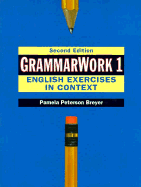 Grammarwork 1: English Exercises in Context