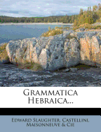 Grammatica Hebraica...