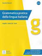 Grammatica pratica della lingua italiana: Edizione aggiornata. Libro + audio onl