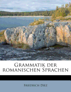 Grammatik Der Romanischen Sprachen