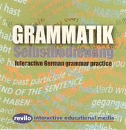 Grammatik Selbstbedienung: Interactive German Grammar Practice - Gray, Oliver
