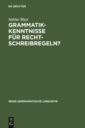 Grammatikkenntnisse fr Rechtschreibregeln?