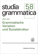Grammatische Variation Und Sozialstruktur