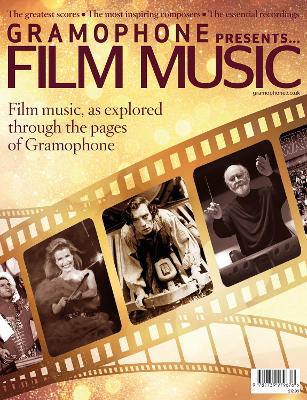 Gramophone Presents Film Music - Cullingford, Martin (Editor)
