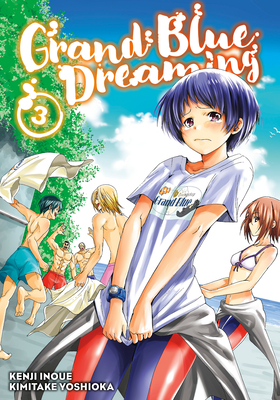 Grand Blue Dreaming 3 - Inoue, Kenji (Creator), and Yoshioka, Kimitake