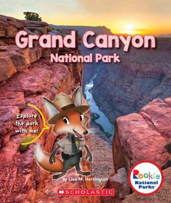 Grand Canyon National Park (Rookie National Parks) - Herrington, Lisa M