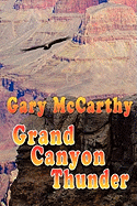Grand Canyon Thunder