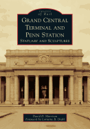 Grand Central Terminal and Penn Station: Statuary and Sculptures