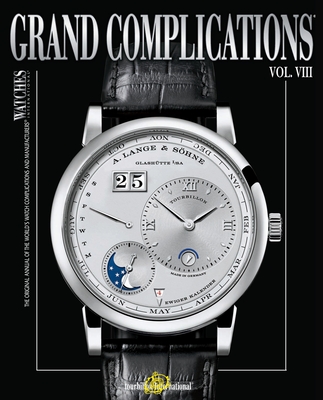 Grand Complications, Volume VIII - Tourbillon International
