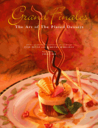Grand Finales: The Art of the Plated Dessert