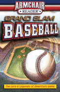 Grand Slam Baseball: The Lore & Legends of America's Game - Adomites, Paul