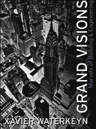 Grand Visions: Marvels of Building & Engineering