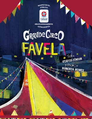 Grande circo favela - Jnior, Otvio