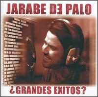 Grandes Exitos - Jarabe de Palo