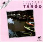 Grandes Voces del Tango [Music Hall] - Various Artists