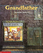 Grandfather - Baker, Jeannie (Illustrator)