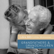 Grandfathers & Grandchildren - Hom, Susan K, and Mantler, Jeffrey H (Photographer)