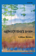 Grandfather's Robin: Poems