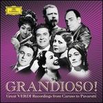 Grandioso!: Great Verdi Recordings from Caruso to Pavarotti