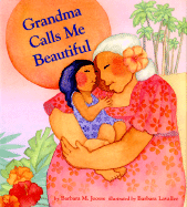 Grandma Calls Me Beautiful