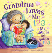 Grandma Loves Me 123 Bilingual