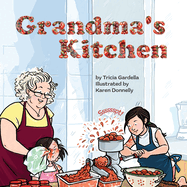 Grandma's Kitchen: Farm to Table with Grandma