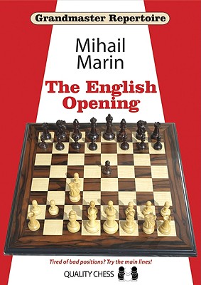 Grandmaster Repertoire 3: The English Opening Vol. 1 - Marin, Mihail