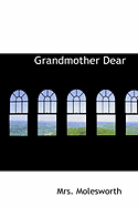 Grandmother Dear